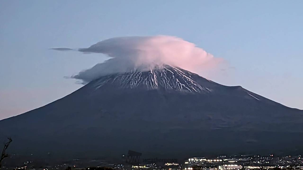 富士山に笠雲出現 注目の空の写真 ウェザーニュース